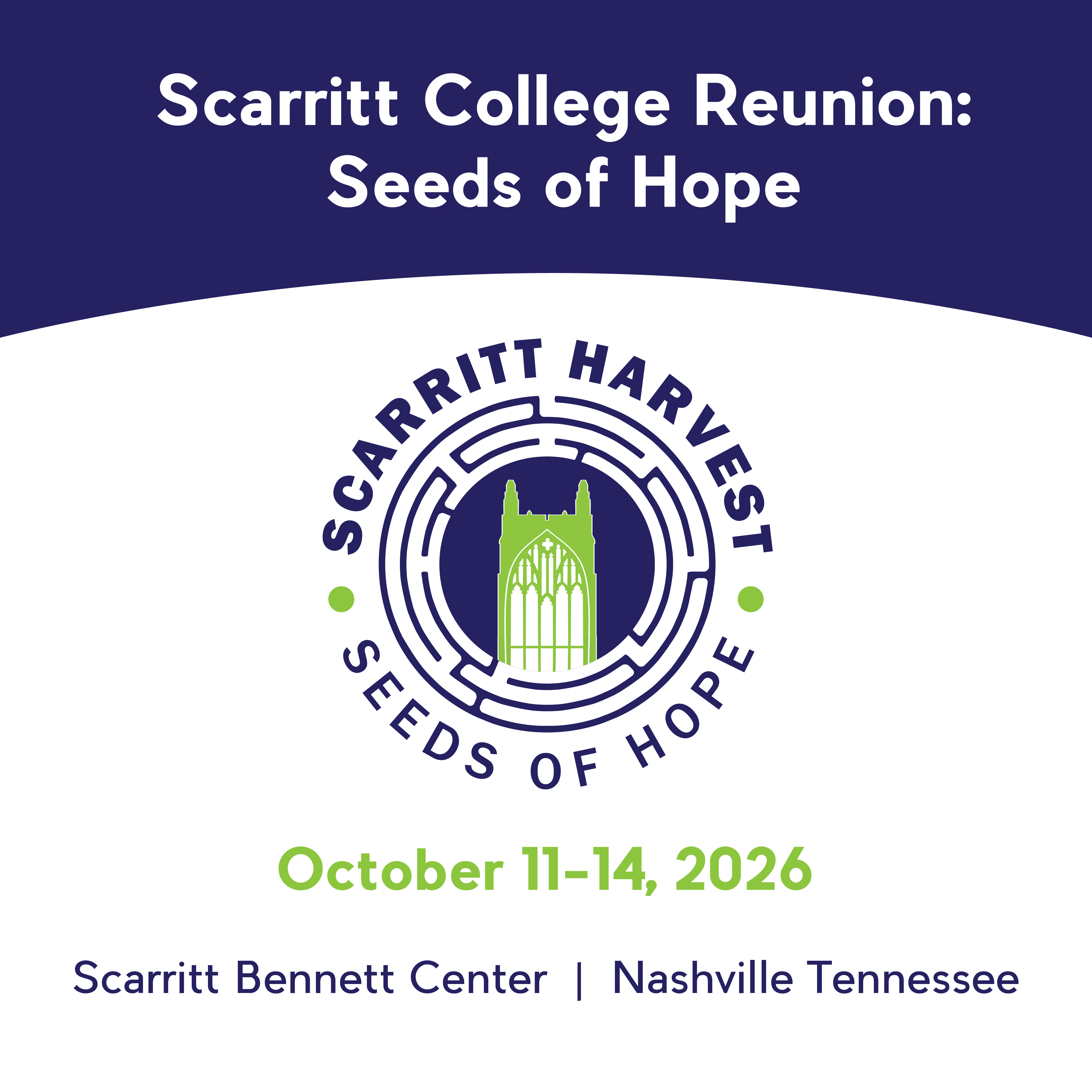 Scarritt Alumni/ae Reunion: Scarritt Harvest . Seeds of Hope - logo